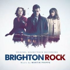 Brighton Rock (Martin Phipps)/B.S.O.