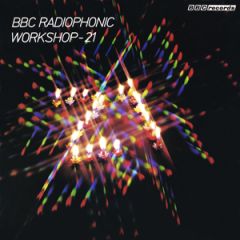 21/BBC RADIOPHONIC WORKSHOP