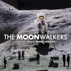 The Moonwalkers  (Anne Nikitin)/B.S.O.