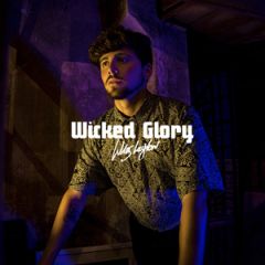 Wicked Glory/LUKAS LAYTON