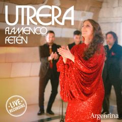 Utrera Flamenco Fetén/ARGENTINA