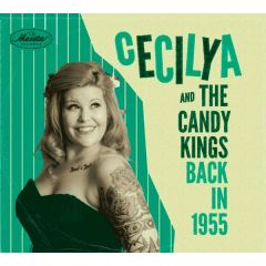 Back in 1955/CECILYA & THE CANDY KINGS