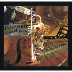 Cami (CD+DVD)/JAZZSPIRIT & JOSEP MARIA FARRÀS