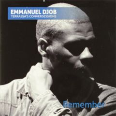 Remember/EMMANUEL DJOB