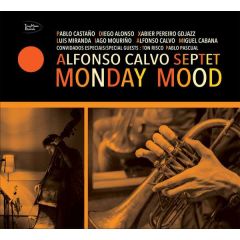 Monday Mood/ALFONSO CALVO SEPTET