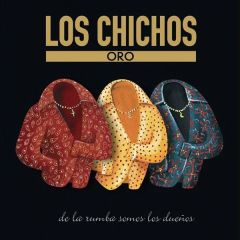 Oro -de la rumba somos .../LOS CHICHOS