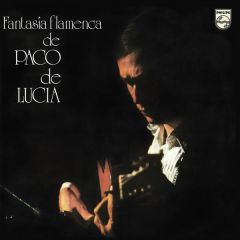 Fantasia  flamenca/PACO DE LUCÍA