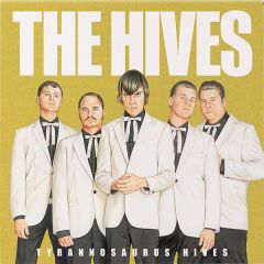 Tyrannosaurus Hives (RSD 2025) .../THE HIVES
