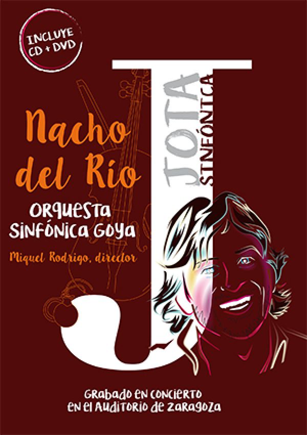 Etapa Monumental Cromático Jota sinfónica (NACHO DEL RIO Y ORQUESTA SINFÓNICA GOYA) JOTAS