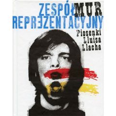 Piosenki Lluisa LLacha/ZESPOT REPREZENTACYJNY