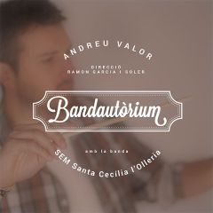 Bandautòrium/ANDREU VALOR