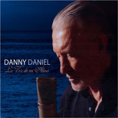 La voz de mi alma/DANNY DANIEL