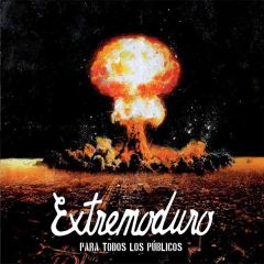 Para todos los públicos/EXTREMODURO