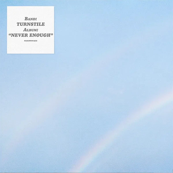 Never enough (TURNSTILE) POP-ROCK INTERNACIONAL