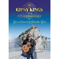 Live in concert at Gibraltar .../GIPSY KINGS FEAT. TONINO ...