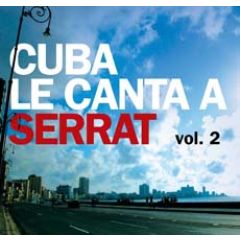 Cuba le Canta a Serrat 2/VARIOS LATINO