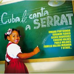 Cuba le canta a Serrat .../VARIOS LATINO