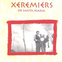 Xeremiers de Santa Maria/XEREMIERS DE SANTA MARIA