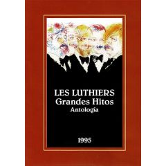 Grande hitos (1995)/LES LUTHIERS