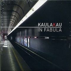 In fabula/KAULAKAU
